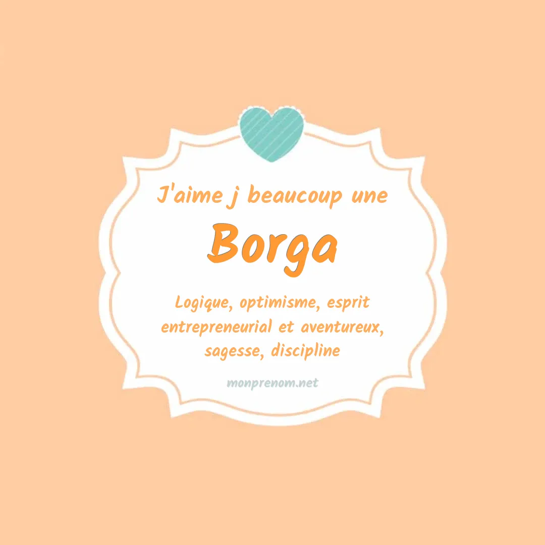 J'aime beaucoup Borga