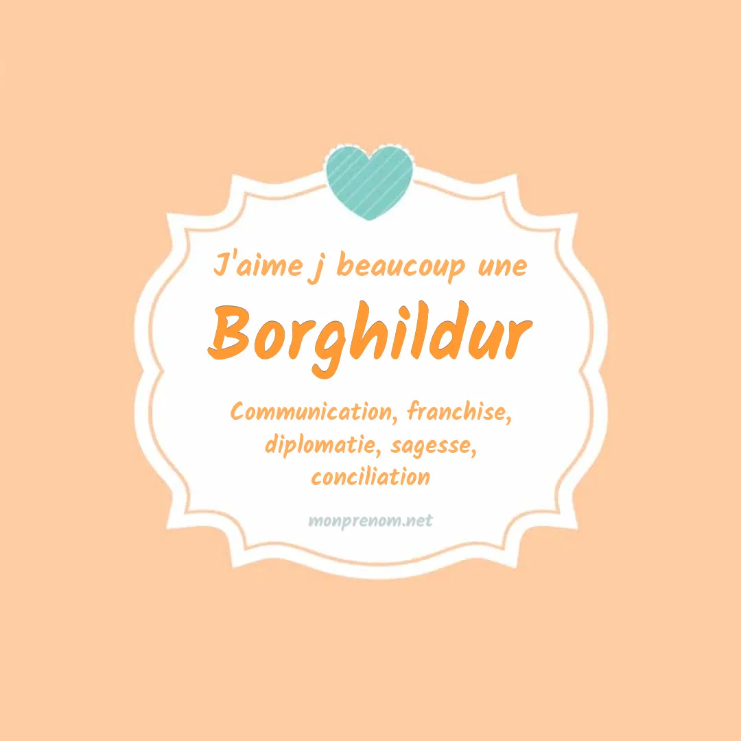 J'aime beaucoup Borghildur