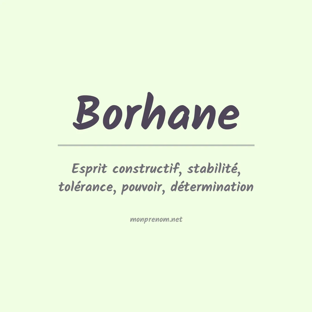 Signification du prénom Borhane