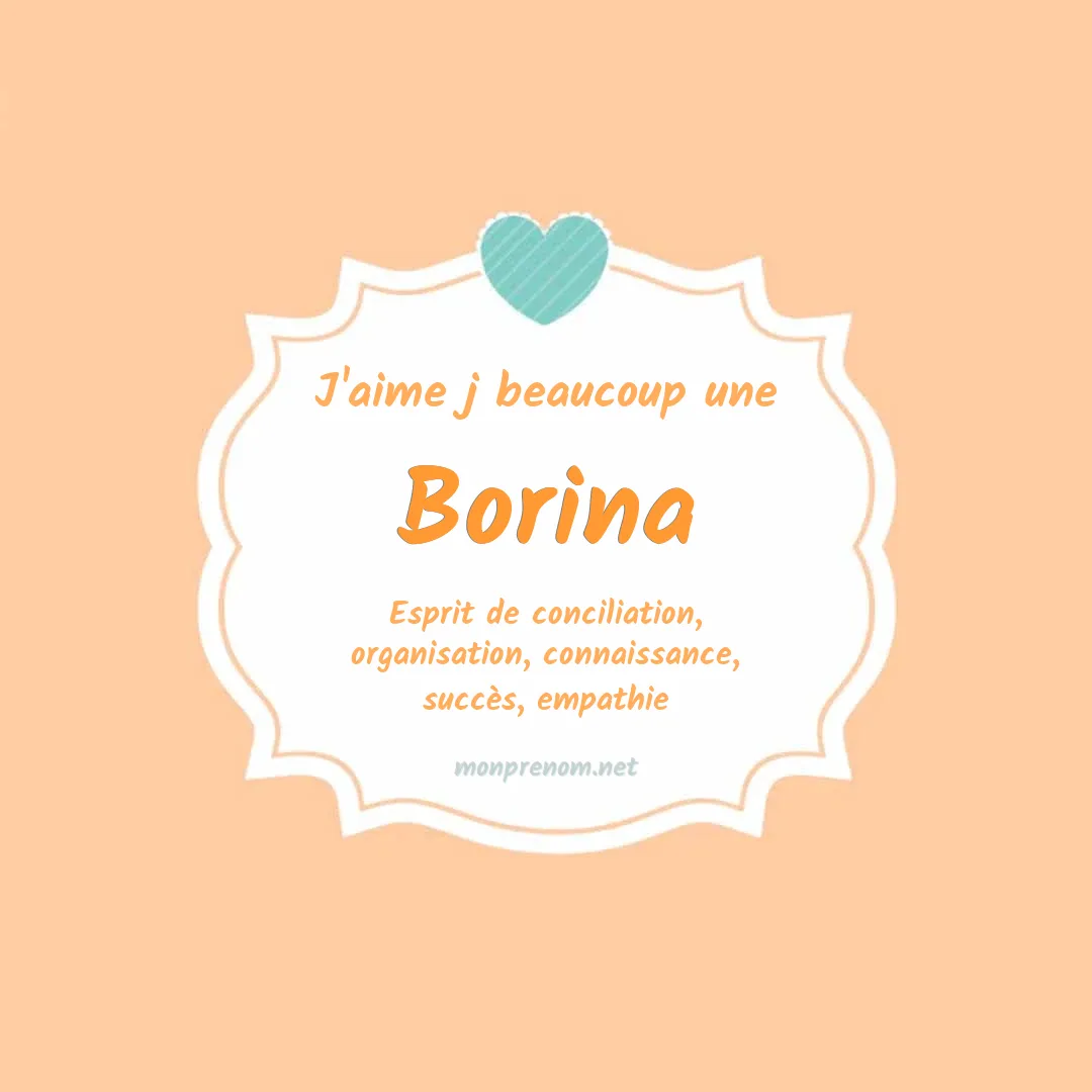 J'aime beaucoup Borina