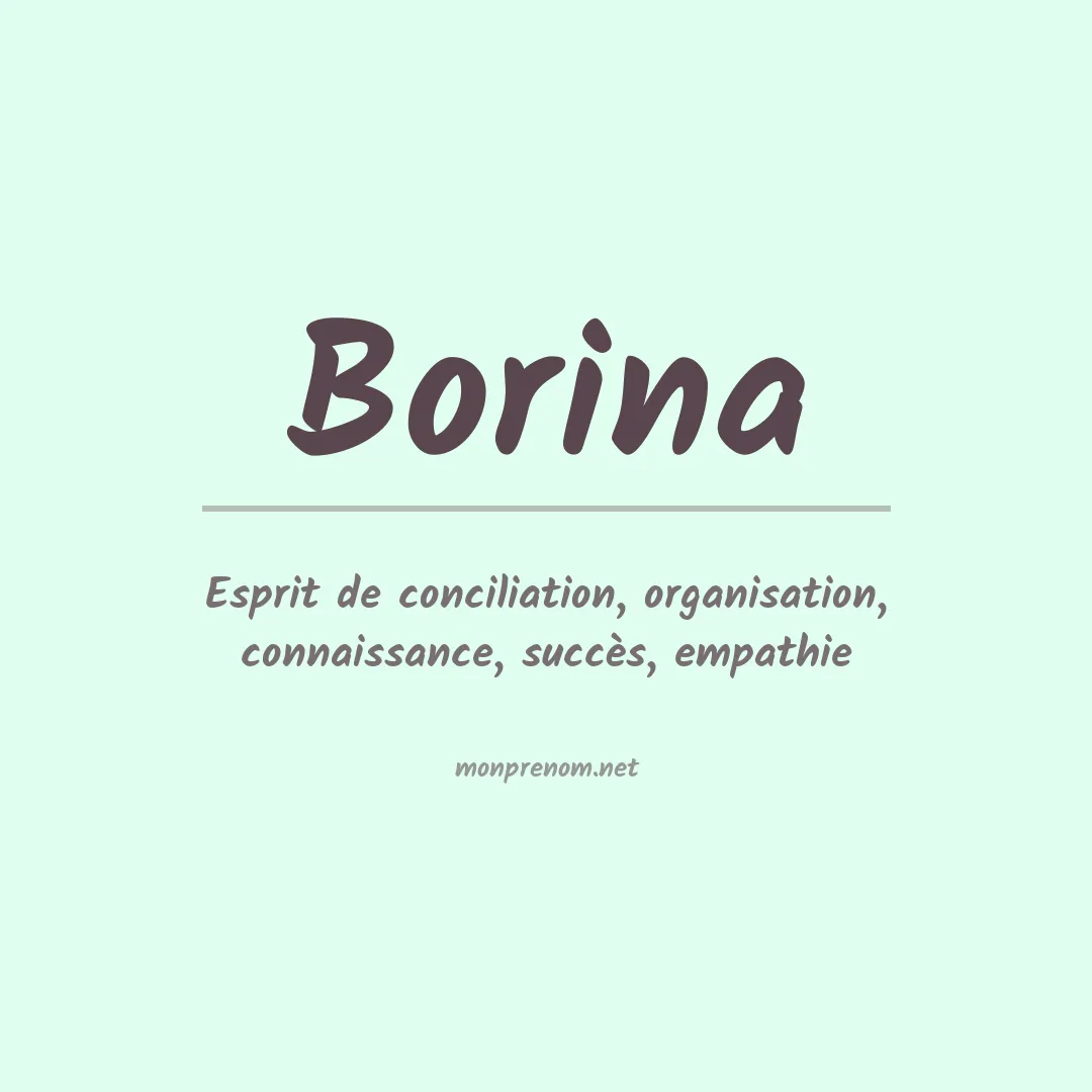 Signification du prénom Borina
