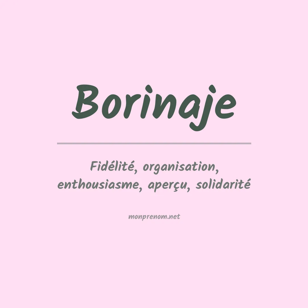 Signification du prénom Borinaje