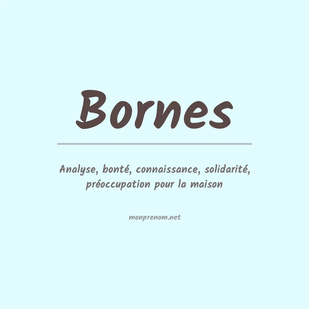 Signification du prénom Bornes