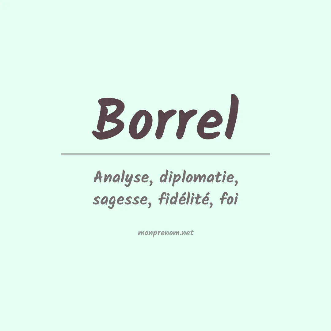 Signification du prénom Borrel