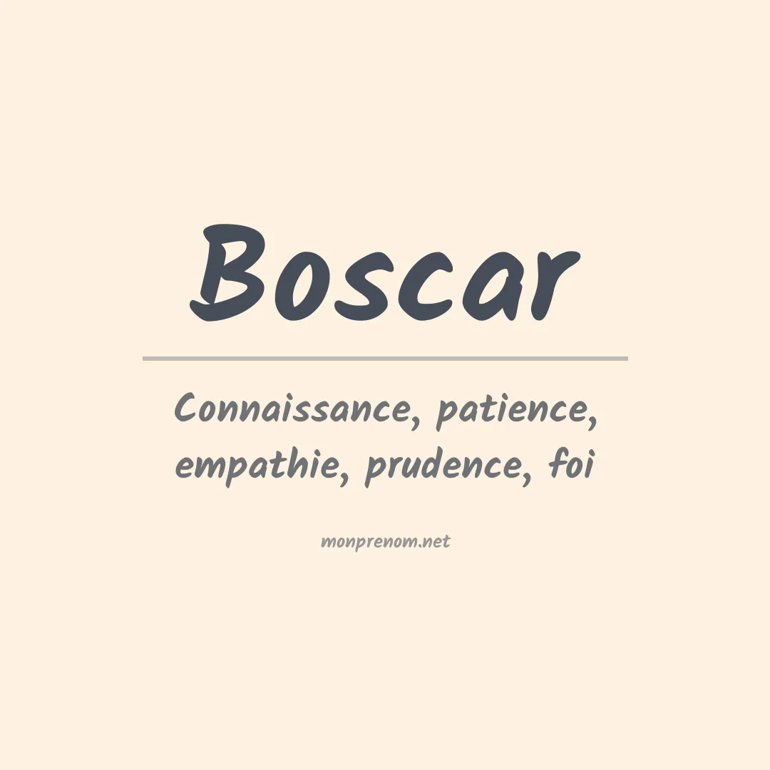 Signification du prénom Boscar