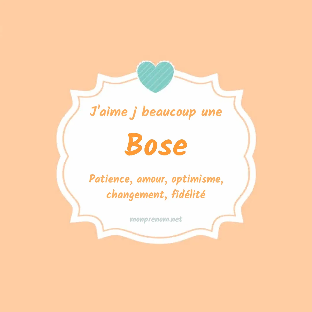 J'aime beaucoup Bose