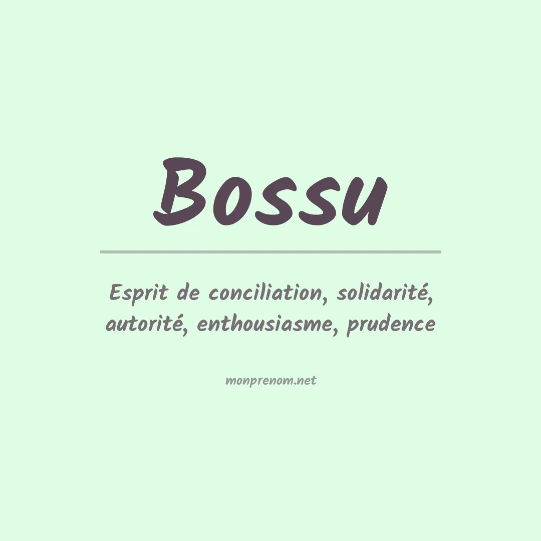 Signification du prénom Bossu