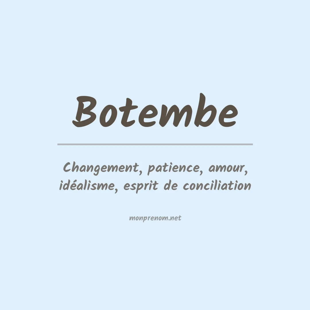 Signification du prénom Botembe