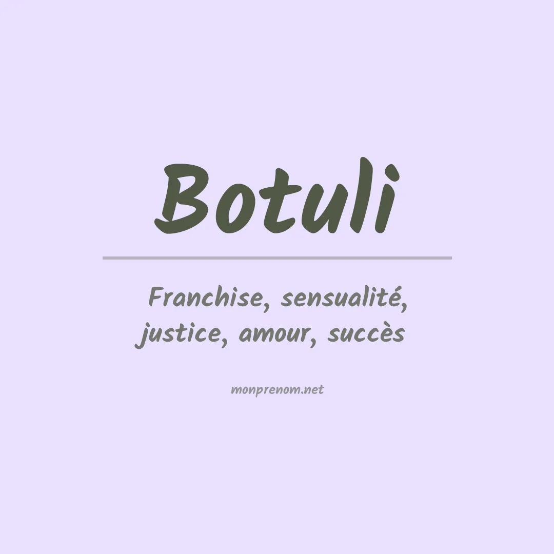 Signification du prénom Botuli