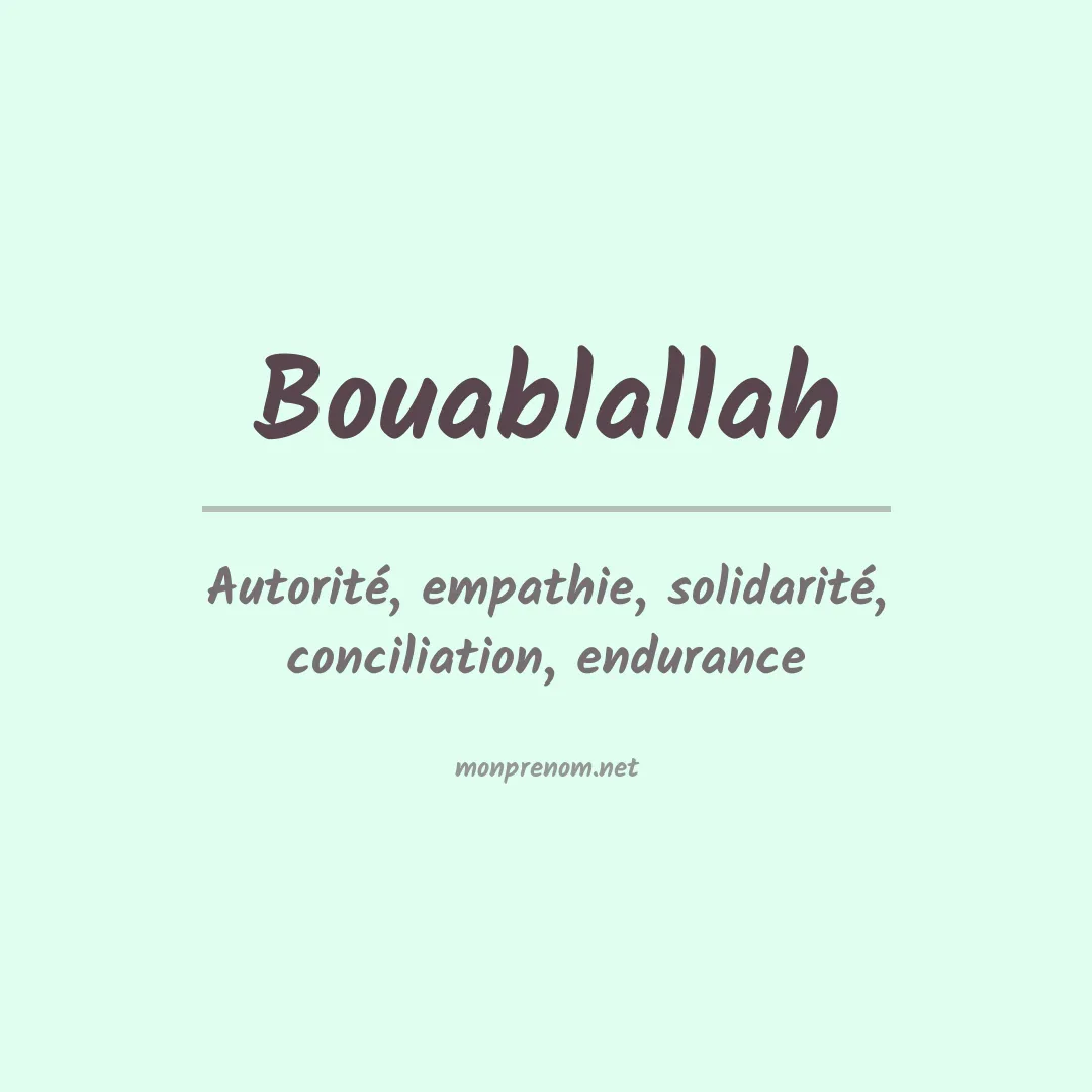 Signification du prénom Bouablallah