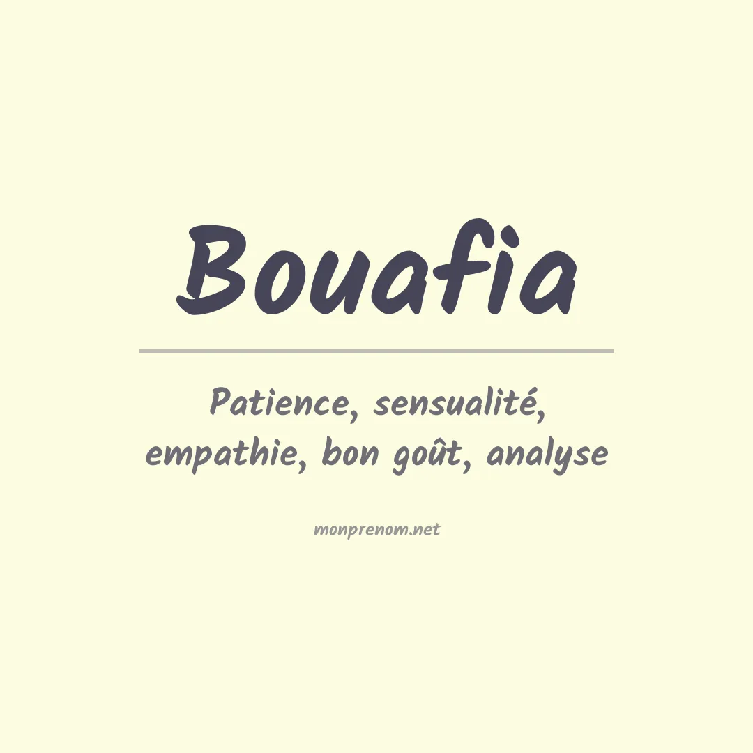 Signification du prénom Bouafia