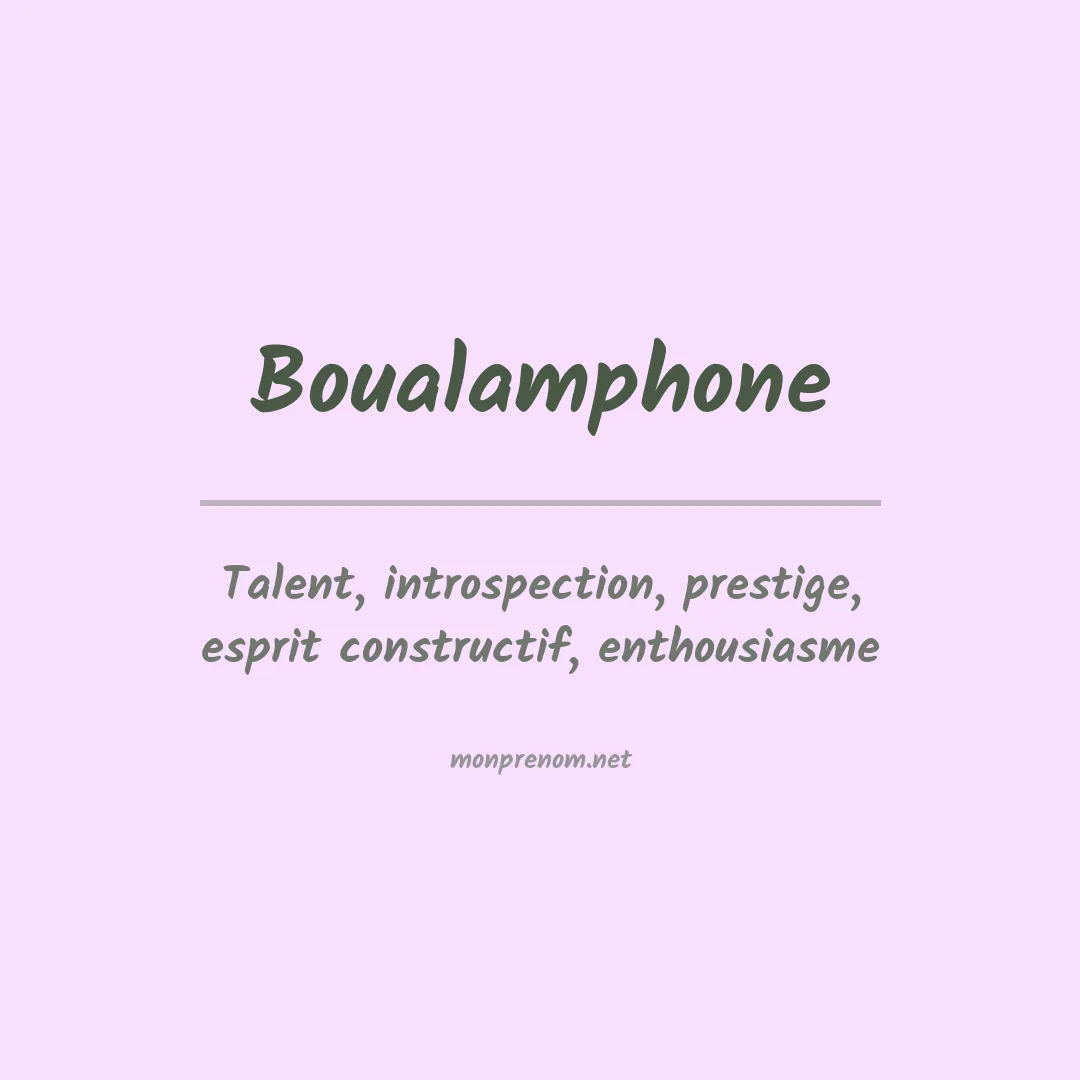 Signification du prénom Boualamphone
