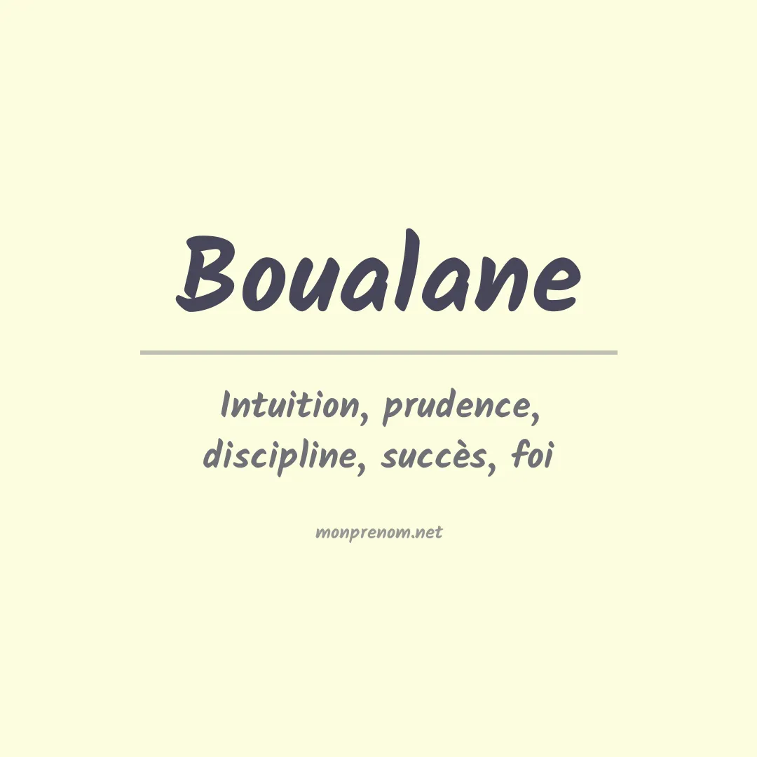 Signification du prénom Boualane