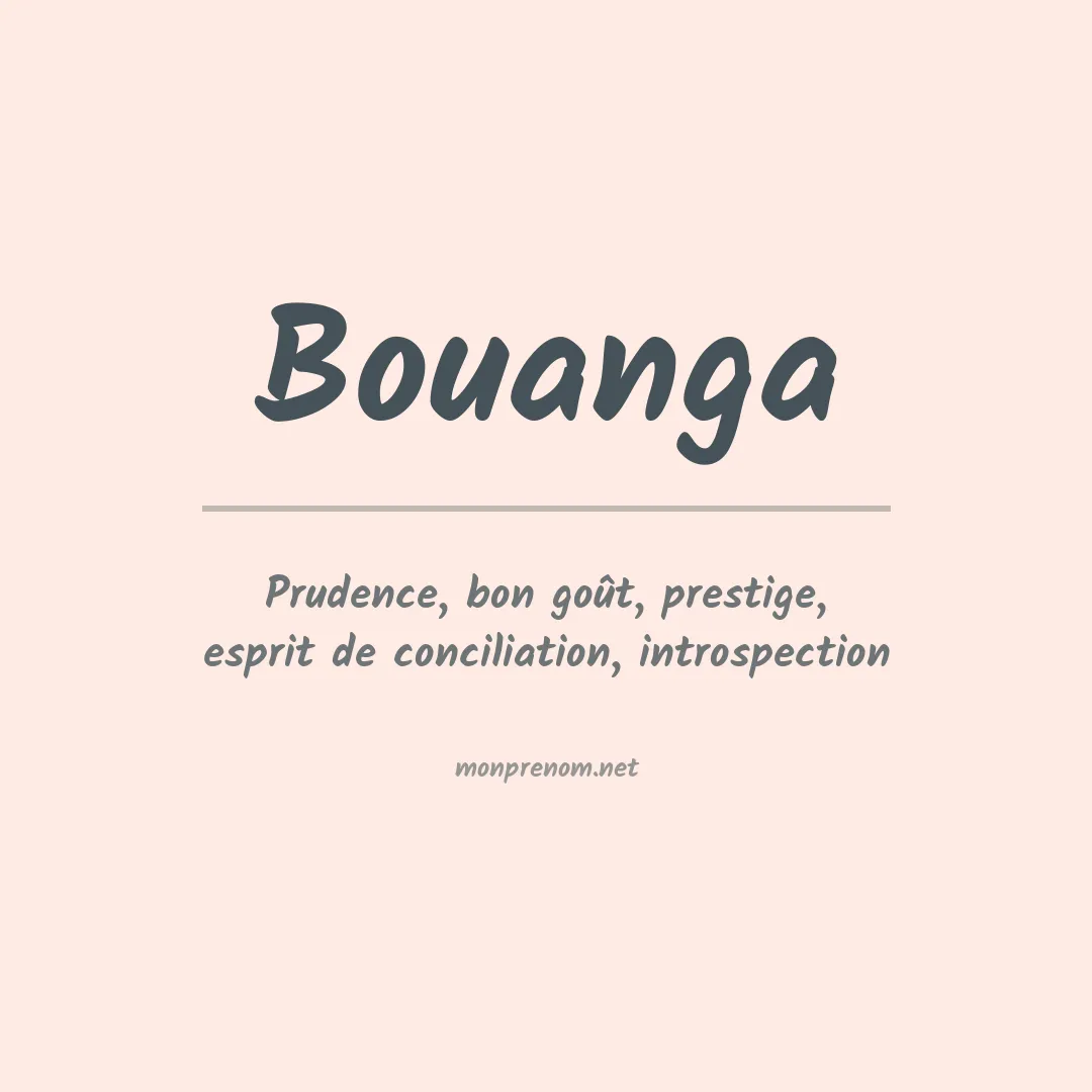 Signification du prénom Bouanga