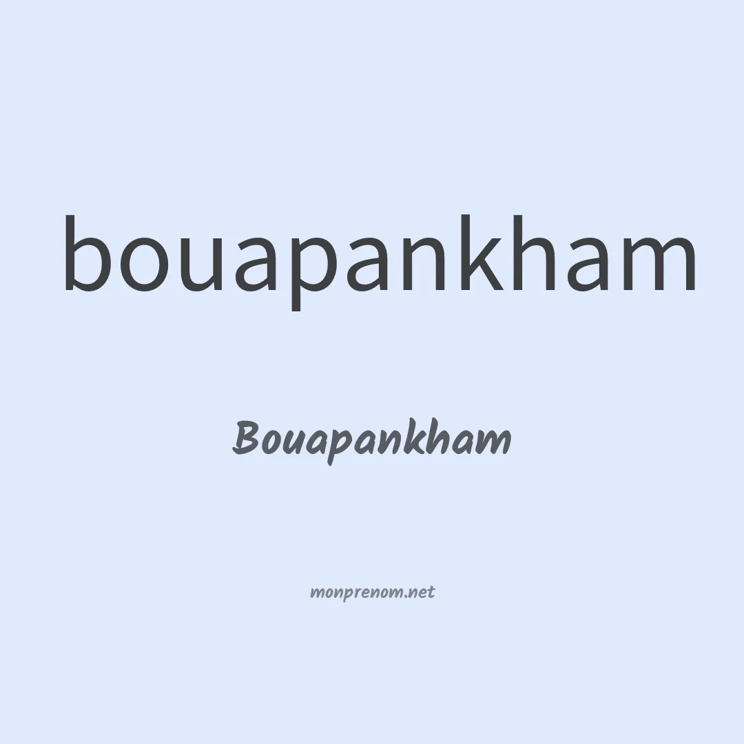 Bouapankham en chinois