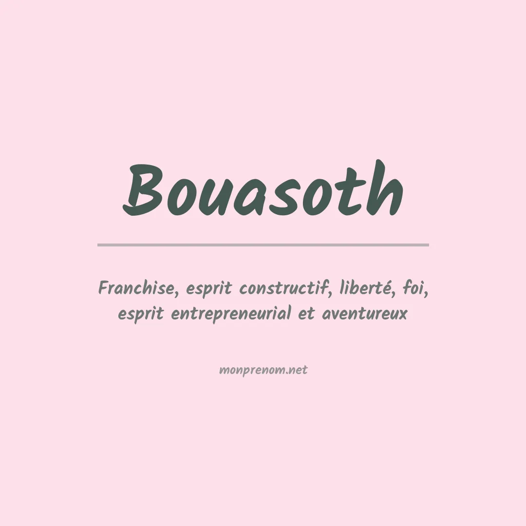 Signification du prénom Bouasoth