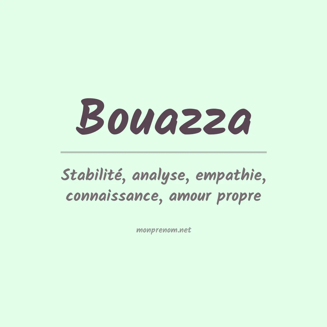Signification du prénom Bouazza