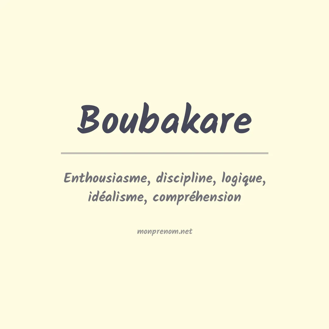 Signification du prénom Boubakare