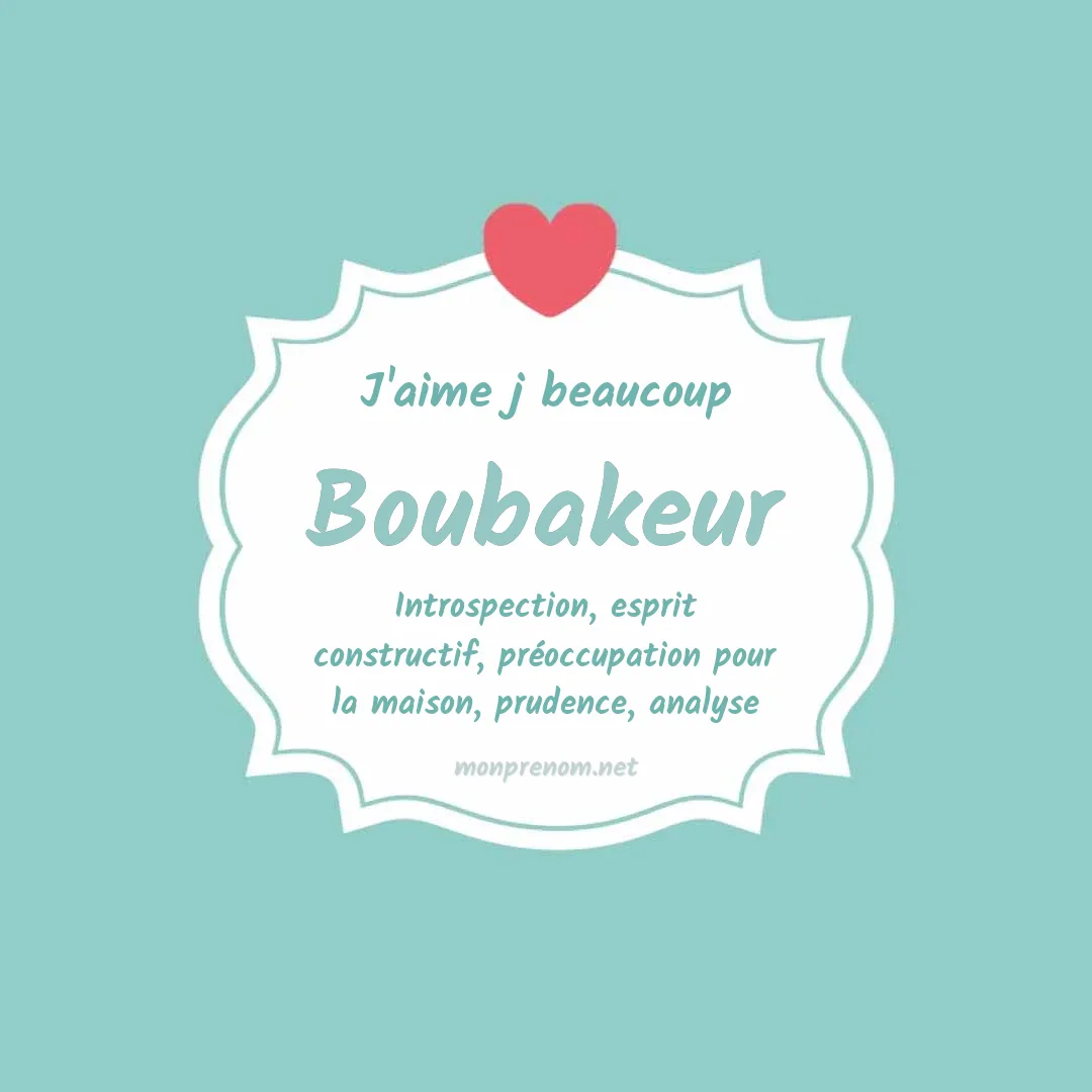 J'aime beaucoup Boubakeur