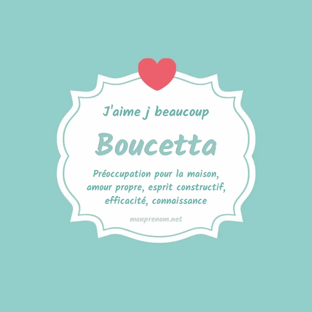 J'aime beaucoup Boucetta
