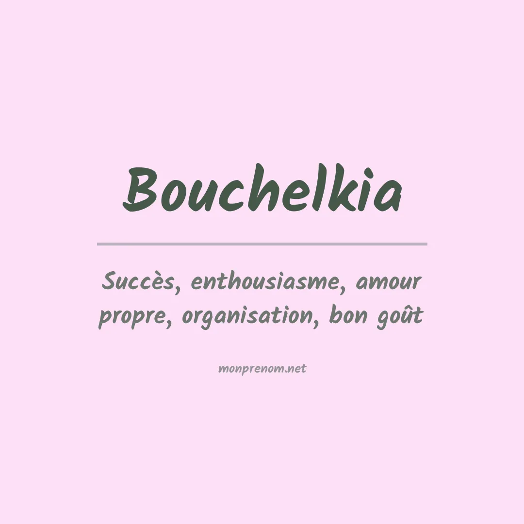 Prénom Bouchelkia