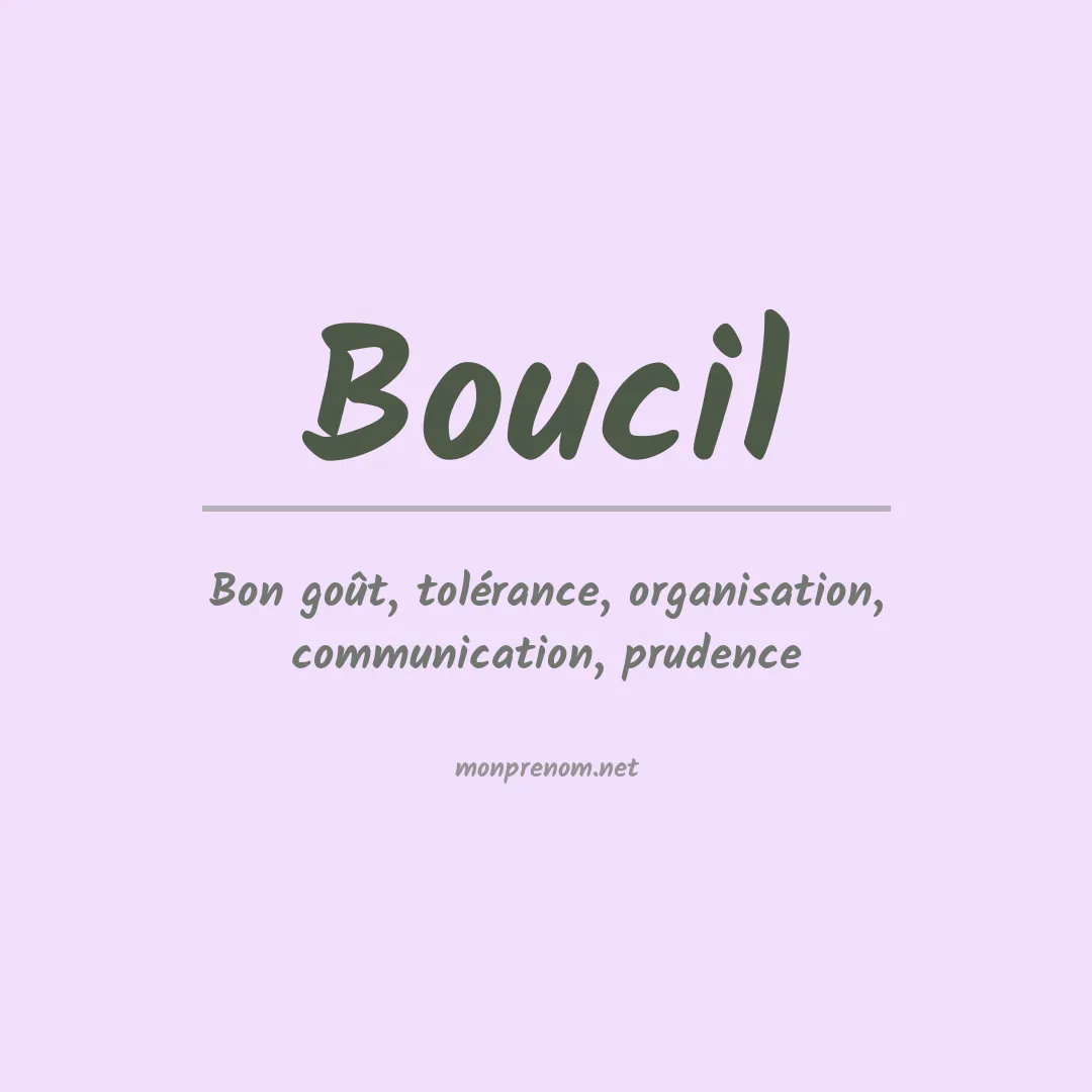 Signification du prénom Boucil