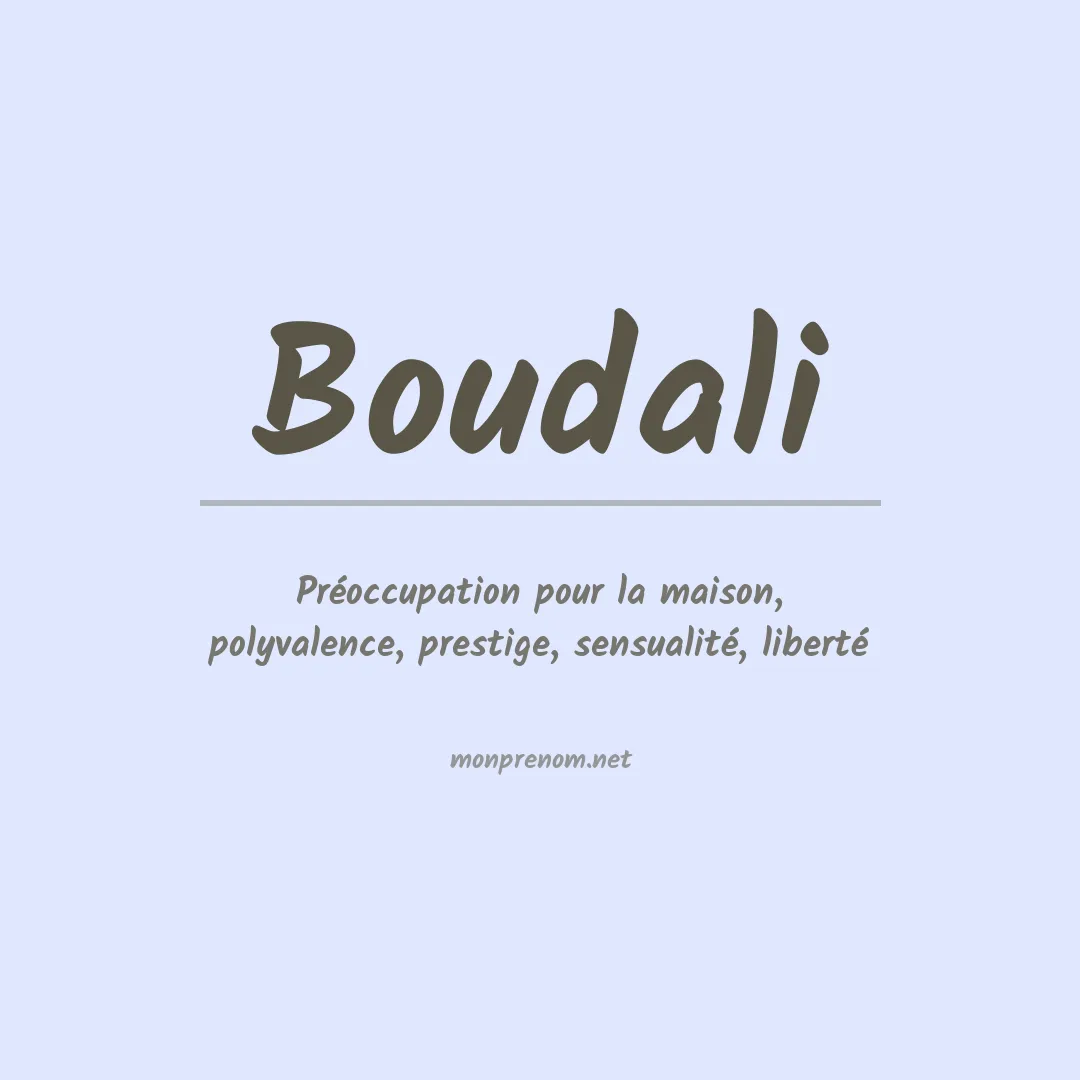 Signification du prénom Boudali
