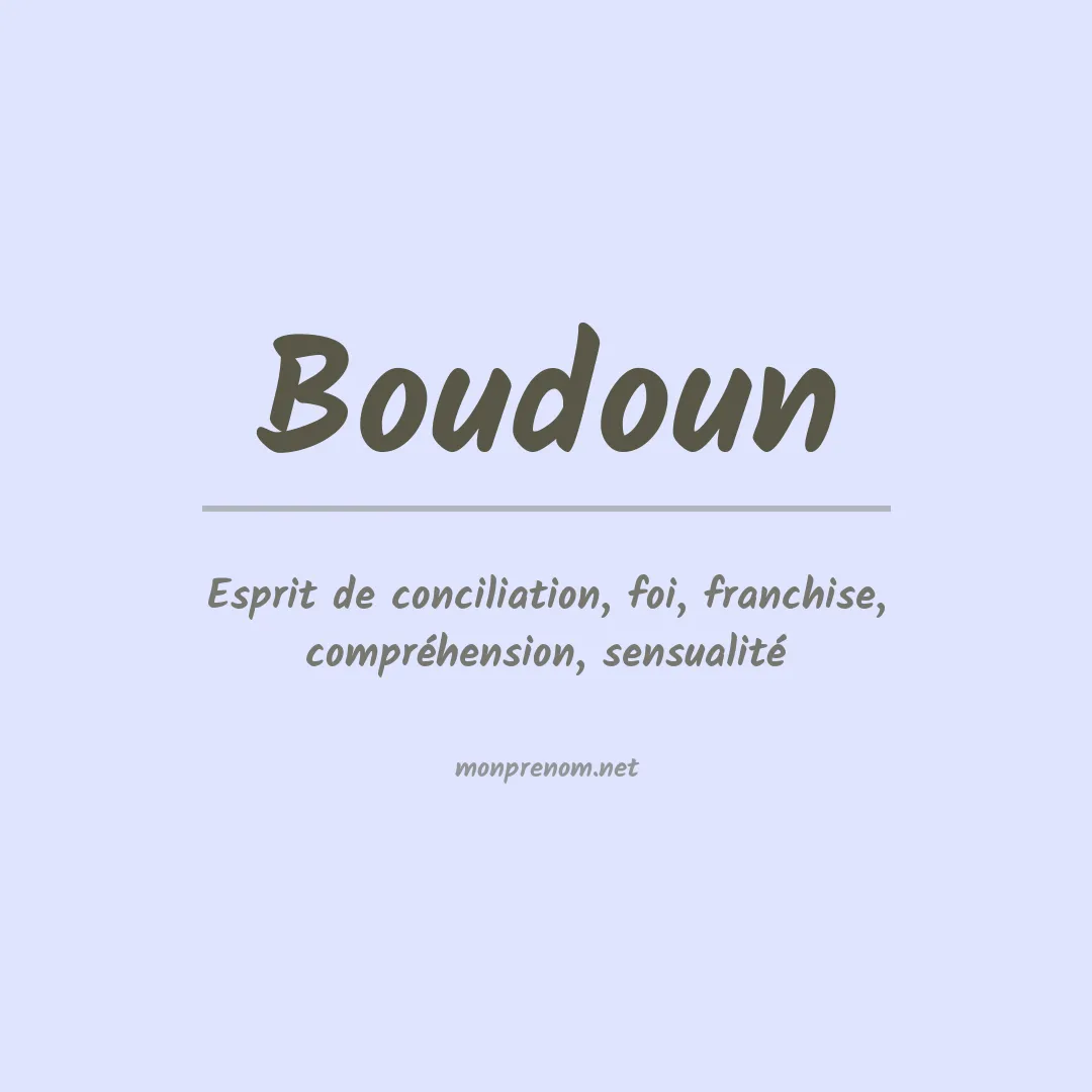 Signification du prénom Boudoun