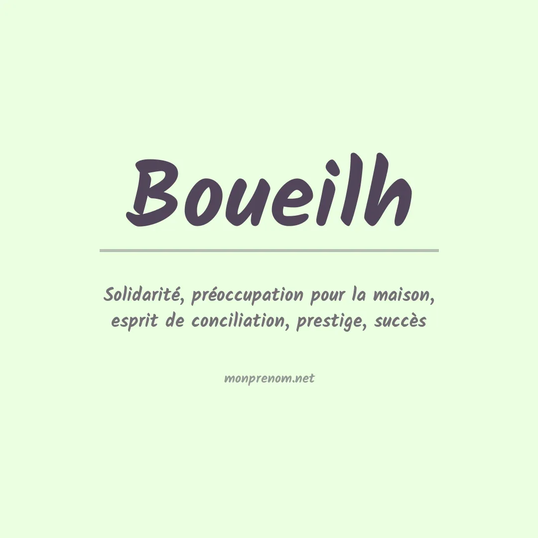 Signification du prénom Boueilh
