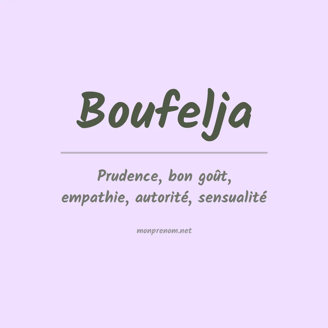 Signification du prénom Boufelja