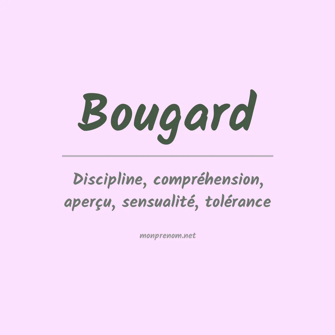 Signification du prénom Bougard