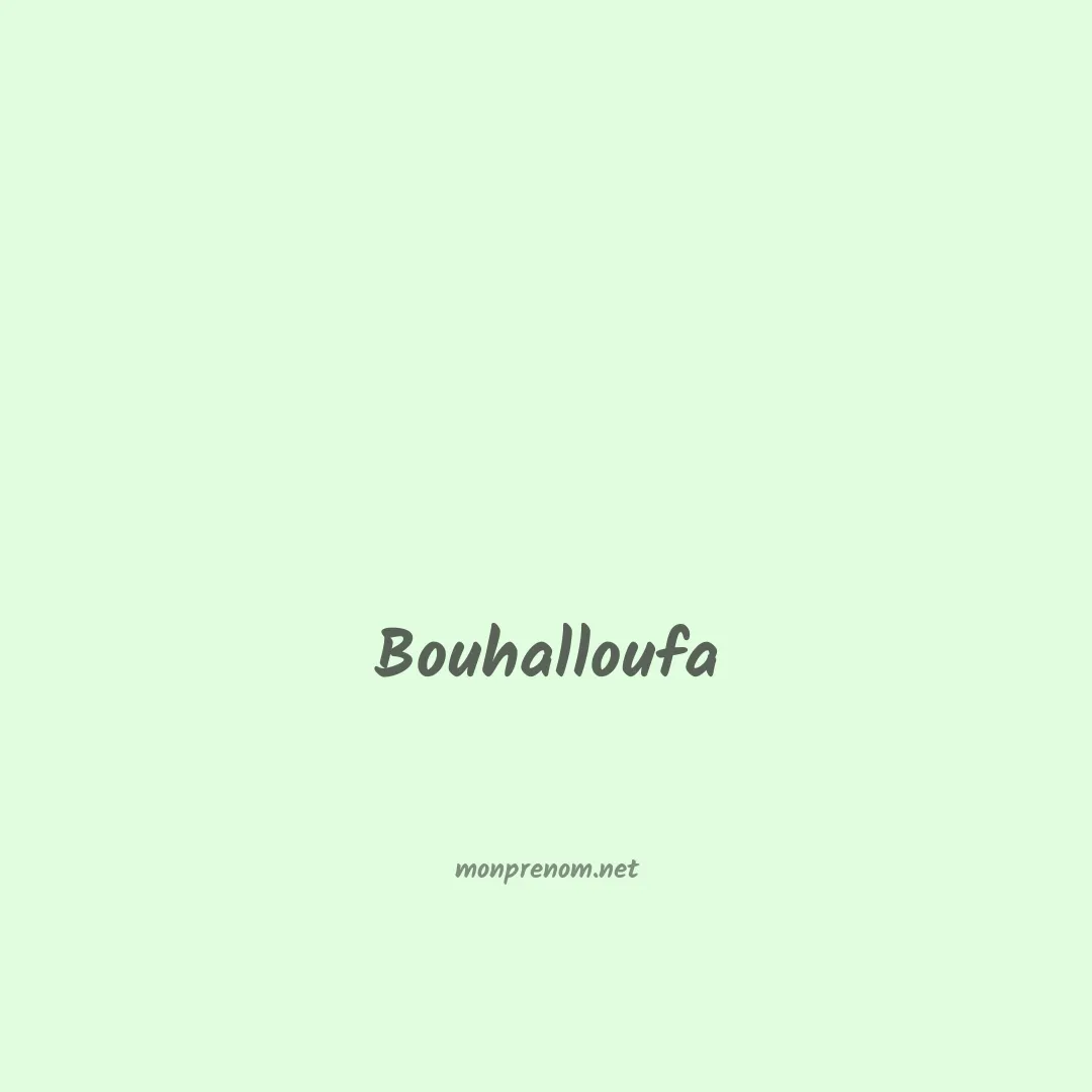 Bouhalloufa en chinois