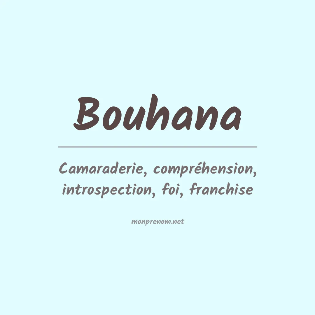 Signification du prénom Bouhana