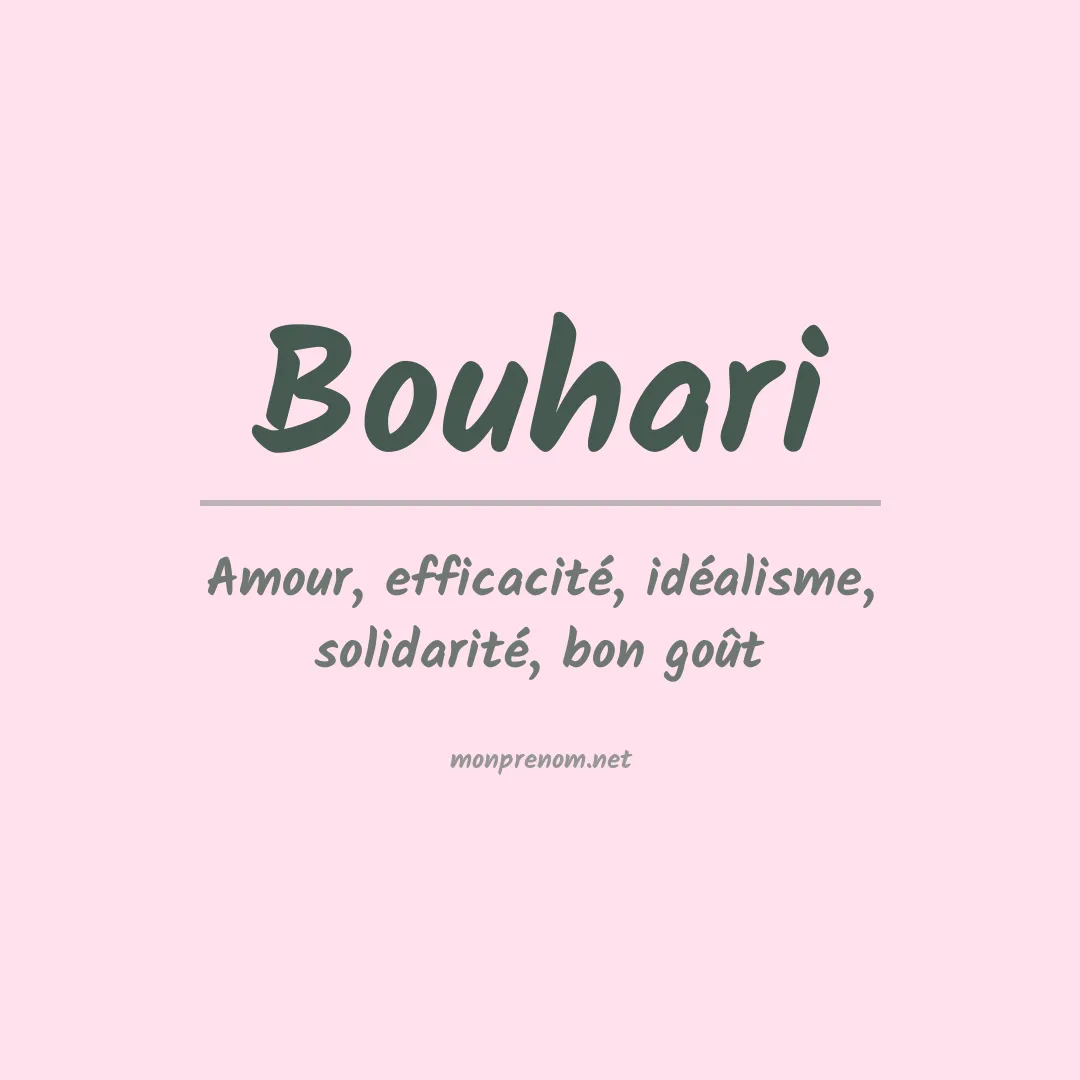 Signification du prénom Bouhari