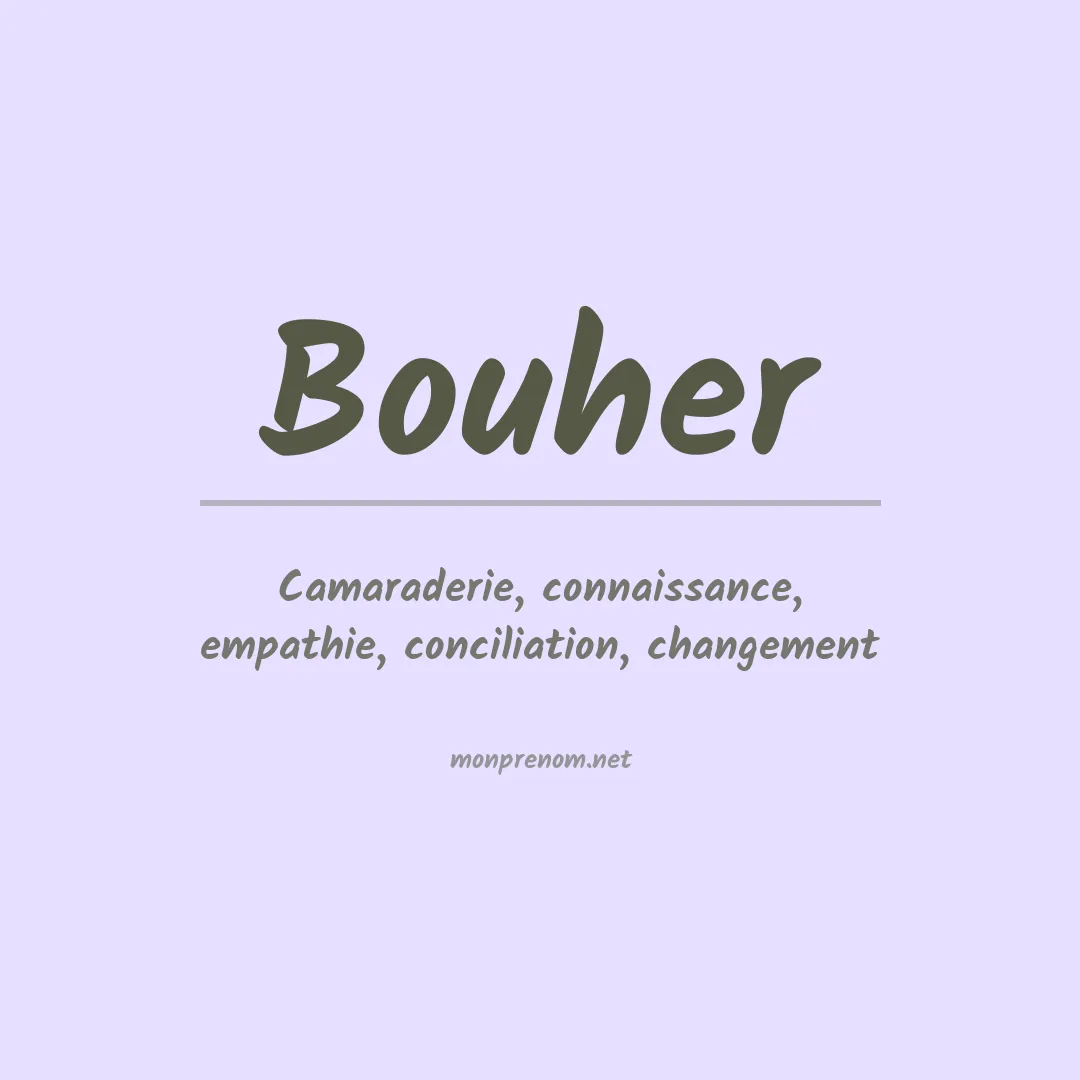 Signification du prénom Bouher