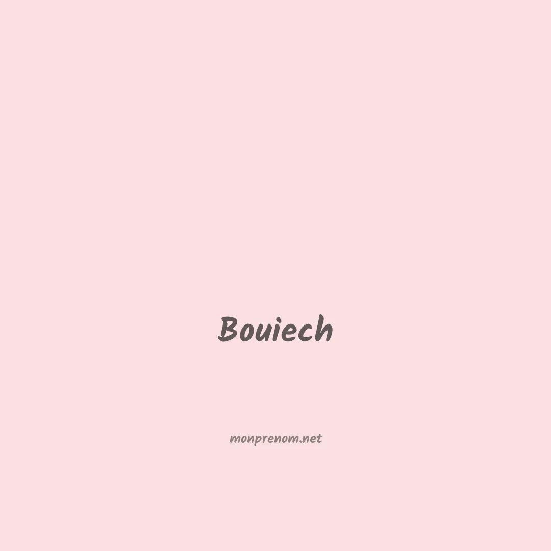 Bouiech en chinois