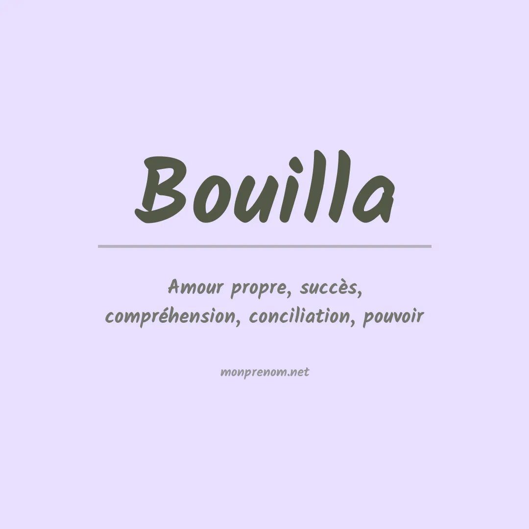 Signification du prénom Bouilla