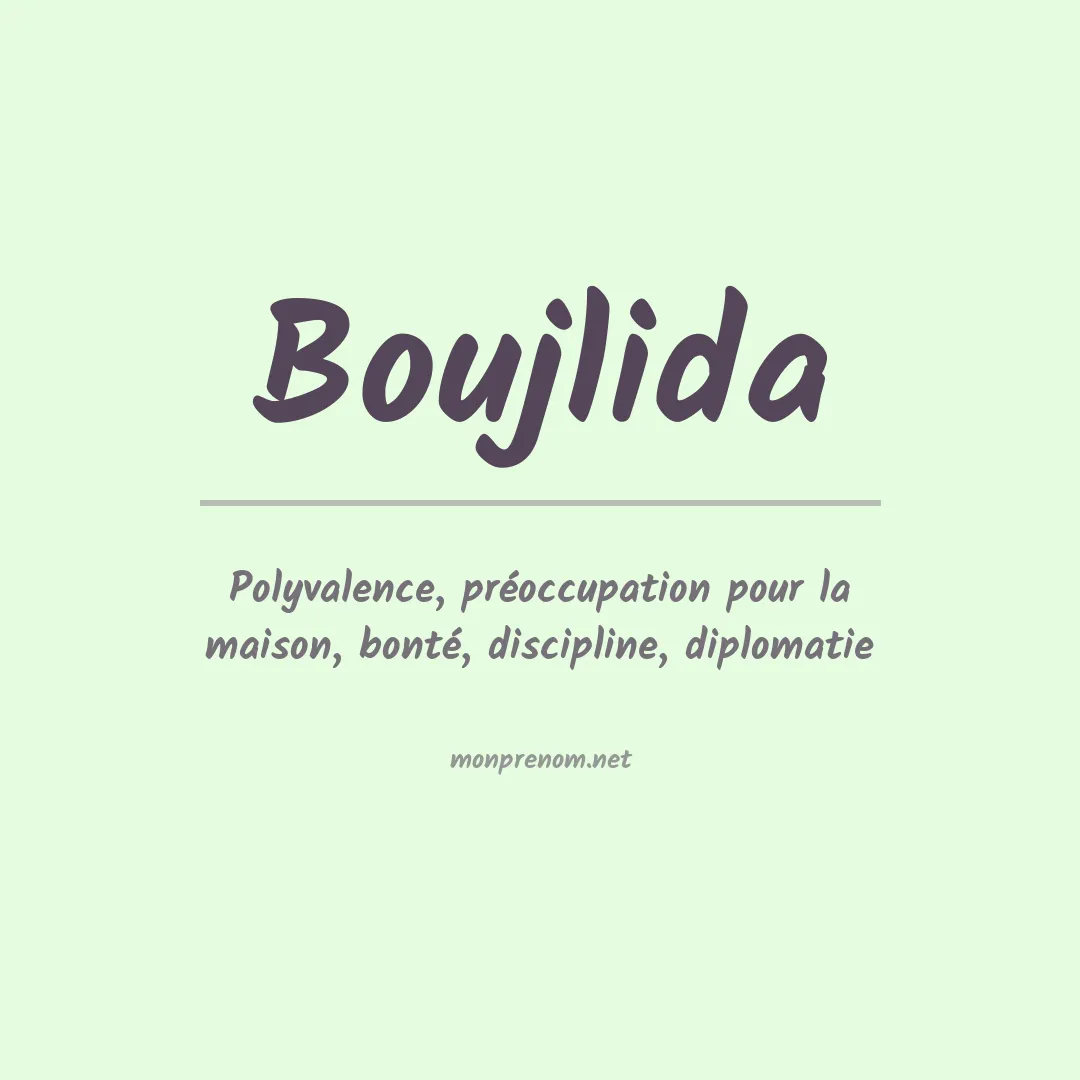 Signification du prénom Boujlida