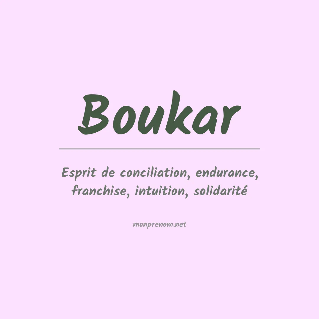 Signification du prénom Boukar