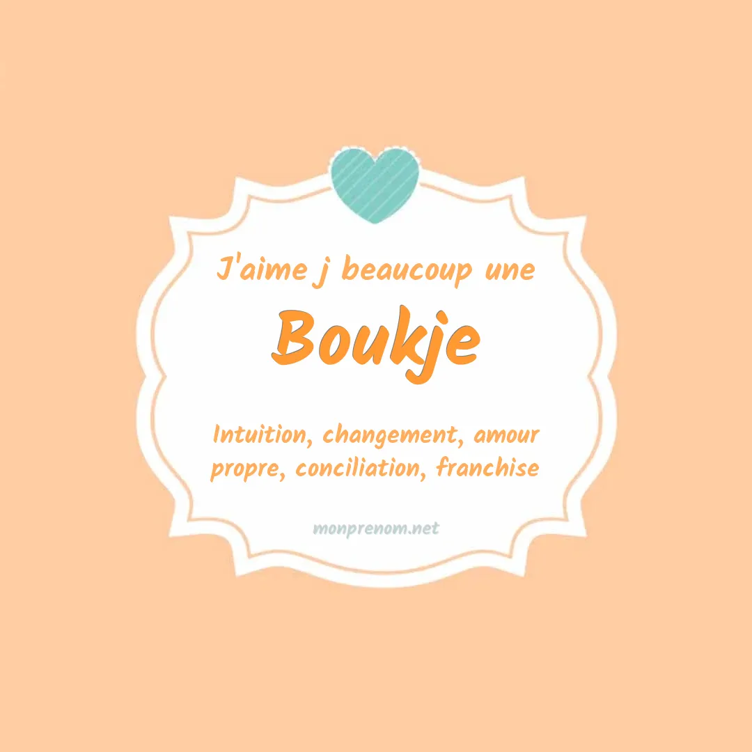 J'aime beaucoup Boukje