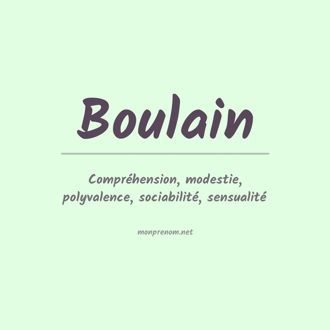 Signification du prénom Boulain