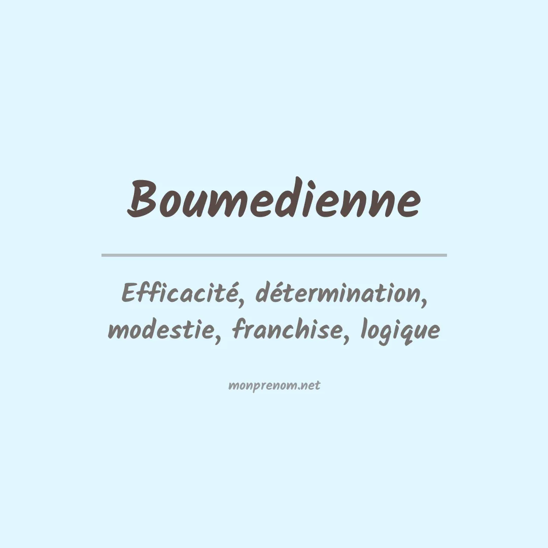 Signification du prénom Boumedienne
