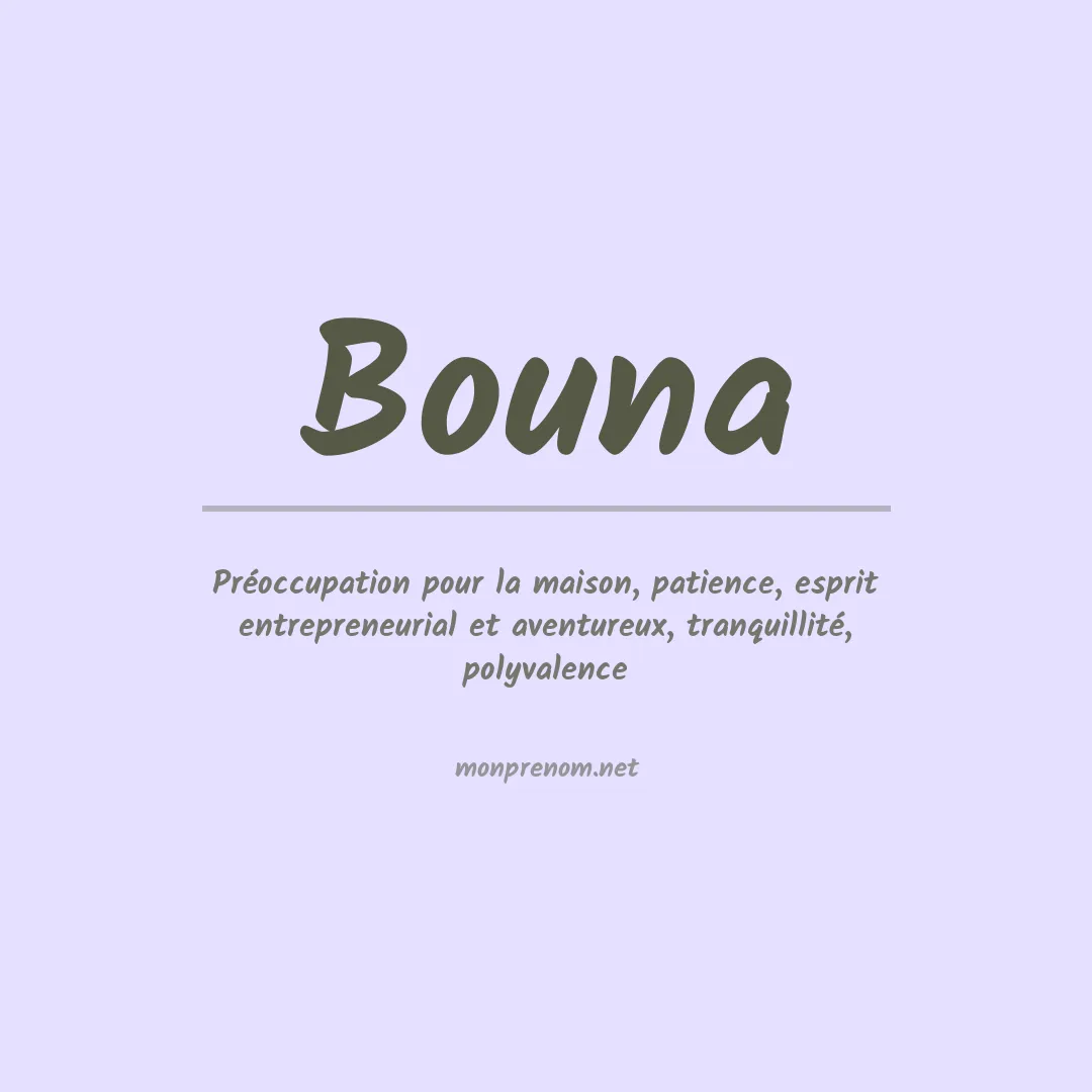 Signification du prénom Bouna