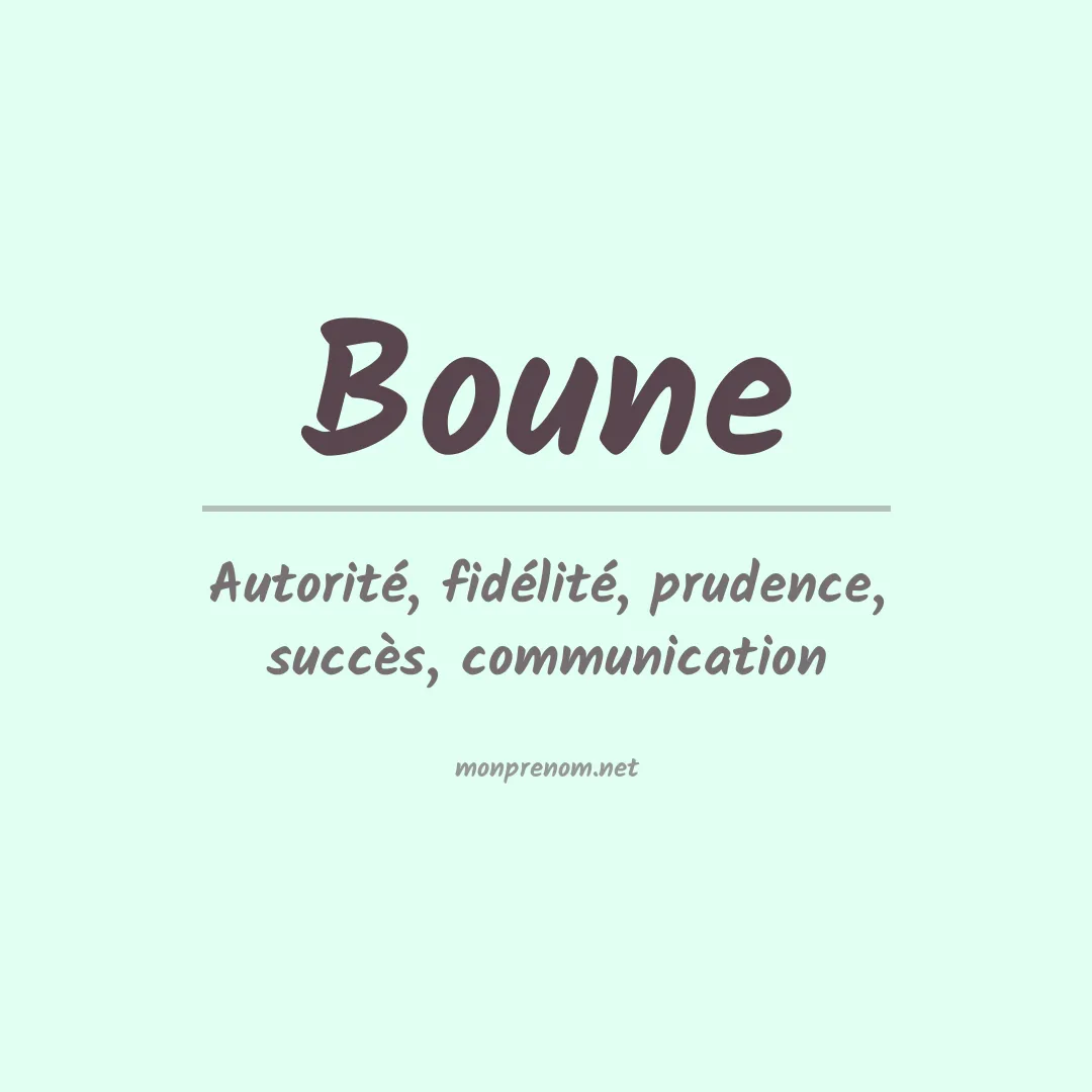 Signification du prénom Boune