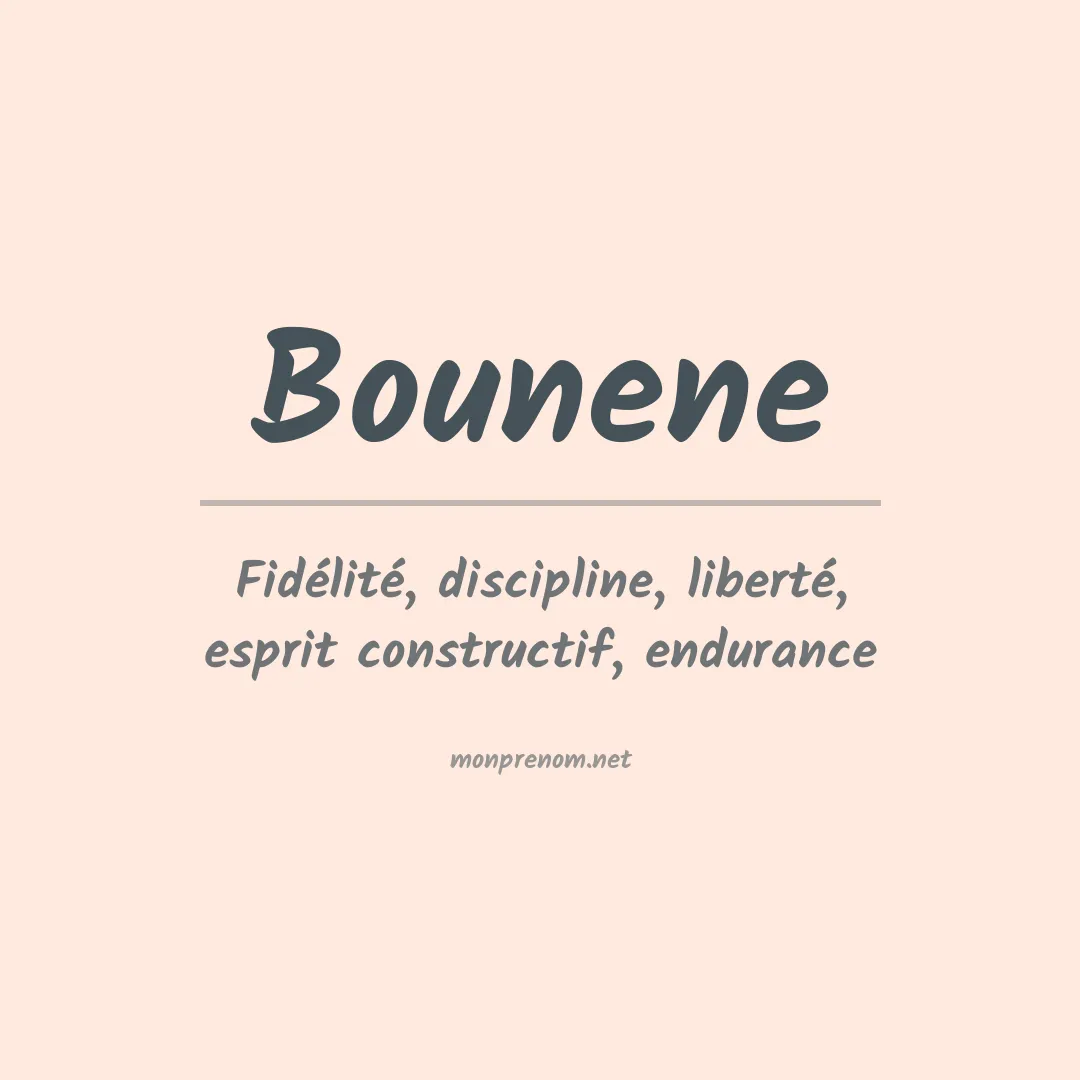 Signification du prénom Bounene