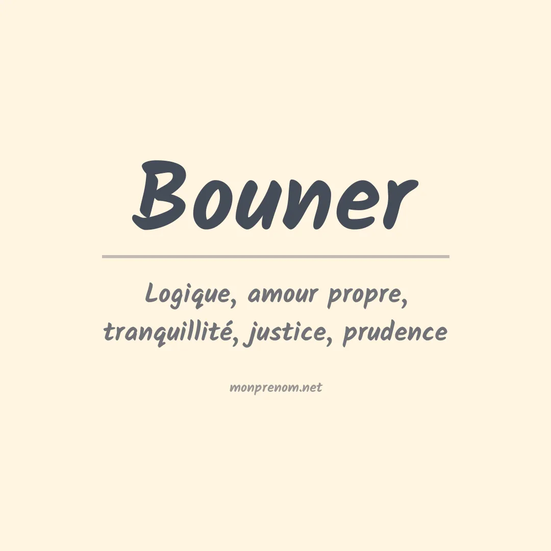 Signification du prénom Bouner
