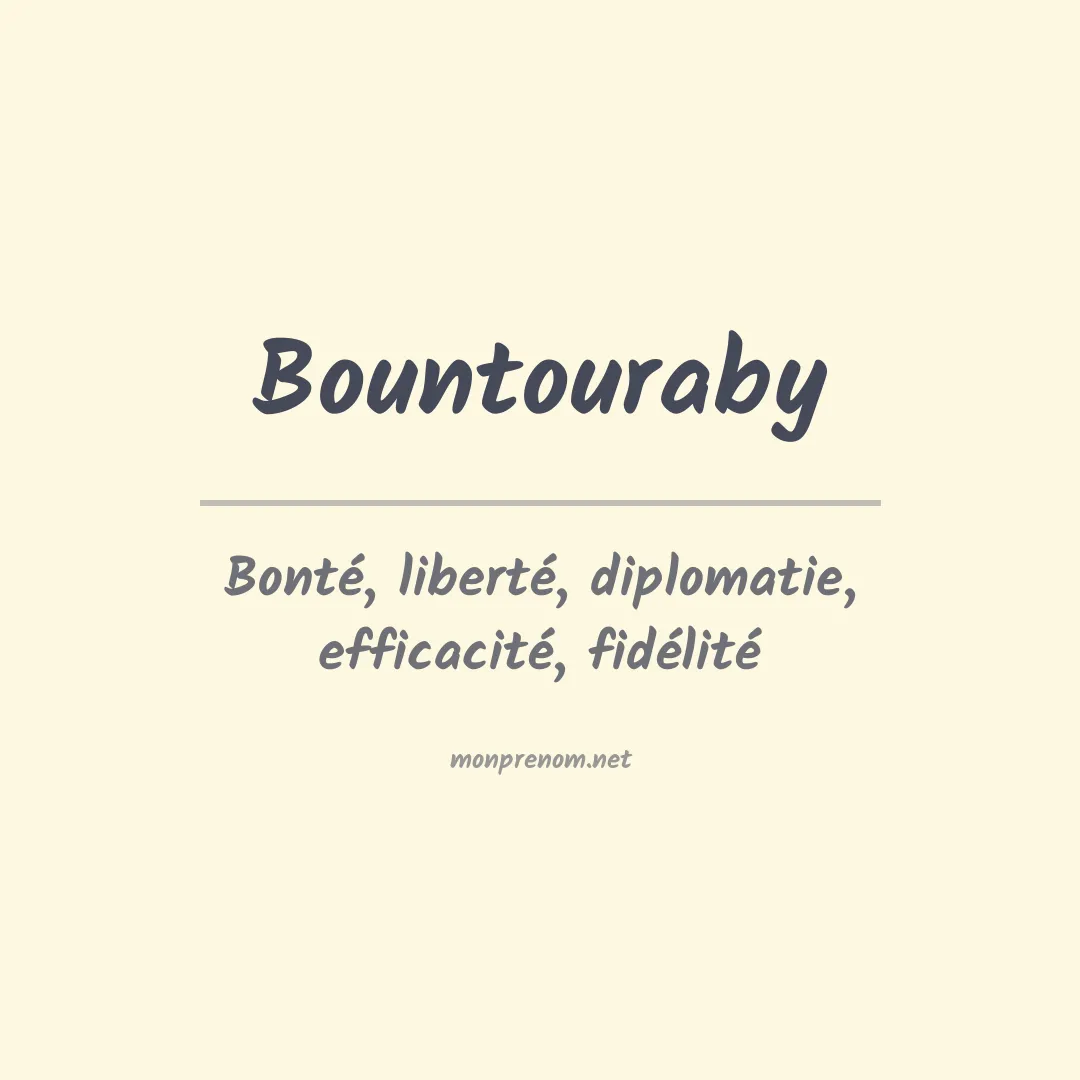 Signification du prénom Bountouraby