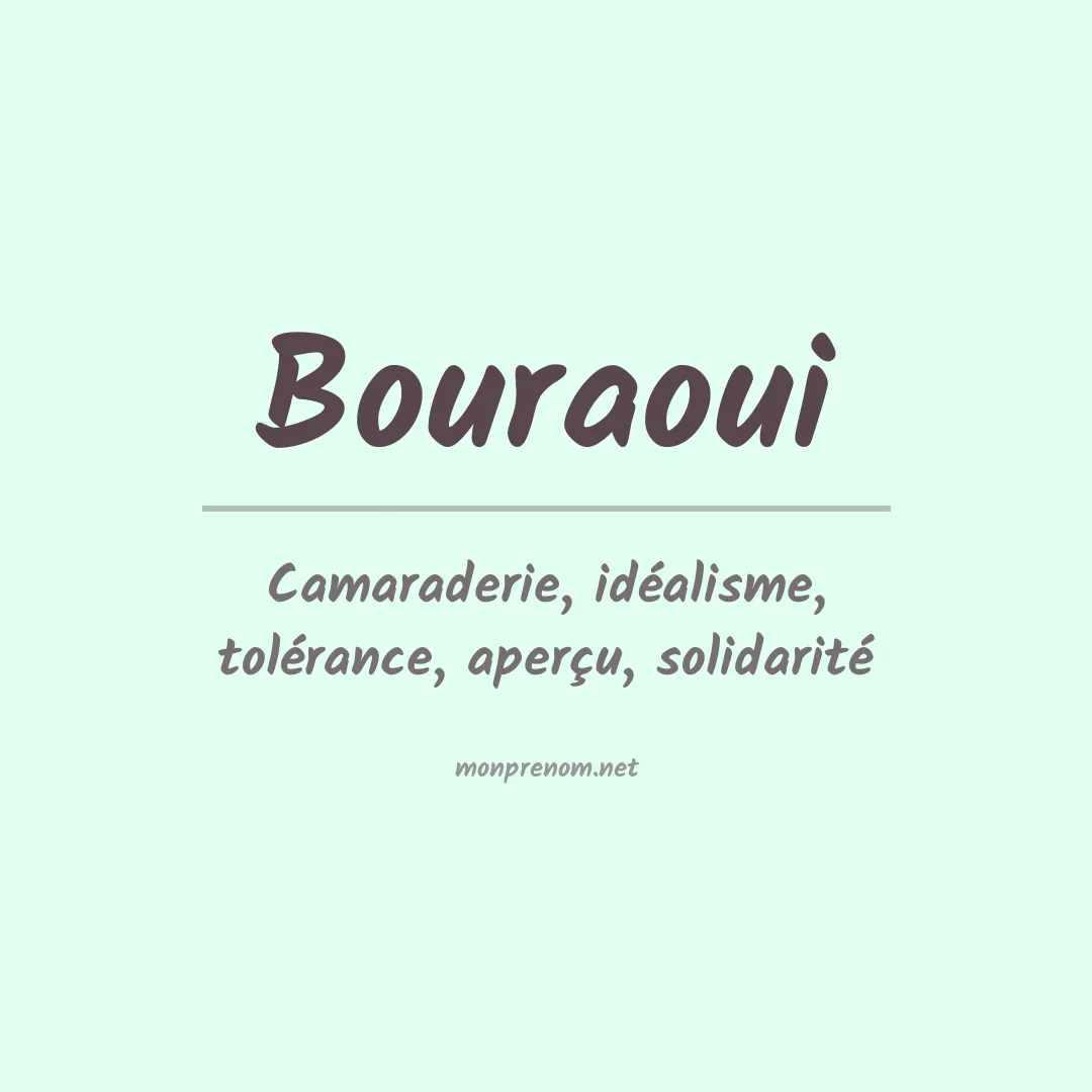 Signification du prénom Bouraoui