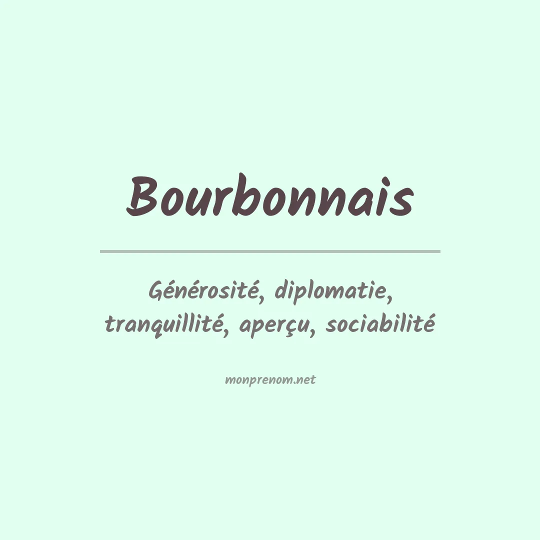 Signification du prénom Bourbonnais