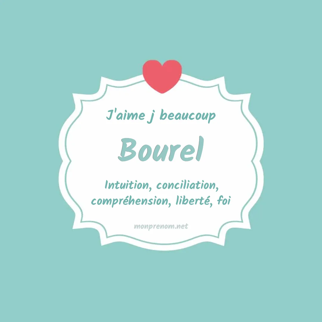 J'aime beaucoup Bourel